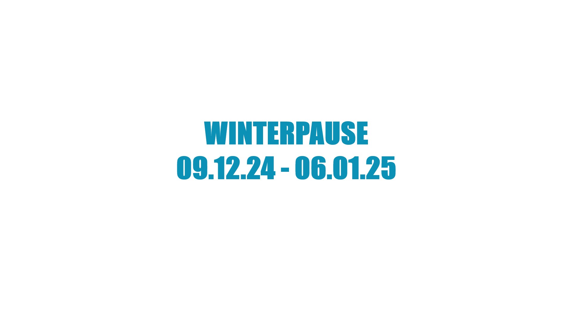 Winterpause 2025